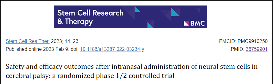 通过鼻腔内神经干细胞（NSC）移植治疗脑瘫的一项研究报告